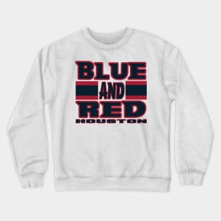 Houston LYFE Blue and Red True Football Colors! Crewneck Sweatshirt